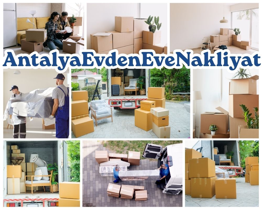 Antalya Onikişubat Evden Eve Taşımacılık